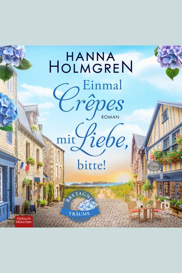 Einmal Crêpes mit Liebe bitte! - Roman - cover