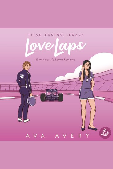 Love Laps - Eine Haters to Lovers Romance - cover