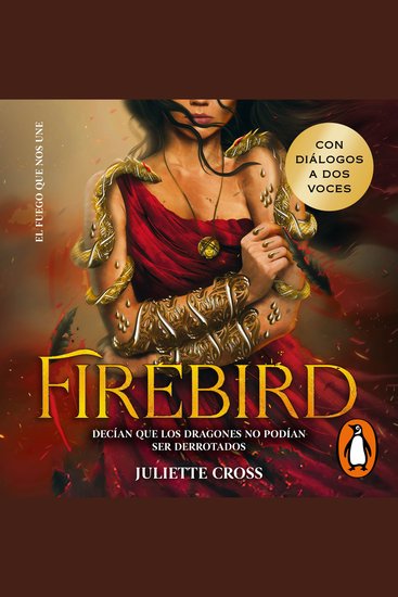 Firebird (El fuego que nos une 1) - Decían que los dragones no podían ser derrotados - cover