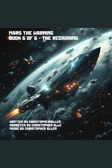 Mars the Warning - Book 6 of 6 - The Reckoning - cover