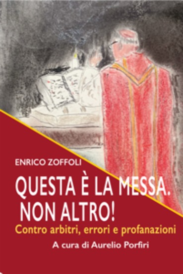 Questa è la Messa Non altro! - Contro errori arbitri e profanazioni - cover