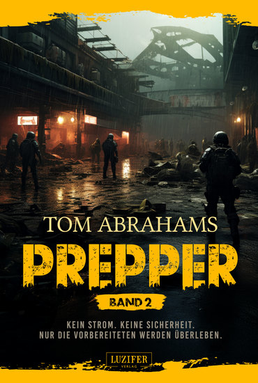 PREPPER - Band 2 - postapokalyptischer Roman - cover