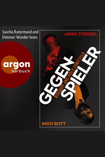 Gegenspieler - Bischoff und Pirlo ermitteln (Autorisierte Lesefassung) - cover