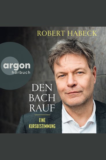 Den Bach rauf - Eine Kursbestimmung (Ungekürzte Lesung) - cover