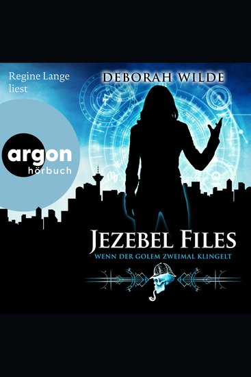 Wenn der Golem zweimal klingelt - Jezebel Files Band 1 (Ungekürzte Lesung) - cover