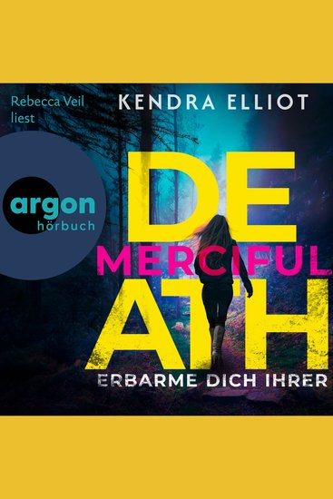 Merciful Death - Erbarme dich ihrer - Die Mercy Kilpatrick Serie Band 1 (Ungekürzte Lesung) - cover