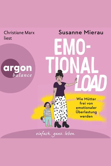 Emotional Load - Wie Mütter frei von emotionaler Überlastung werden (Ungekürzte Lesung) - cover
