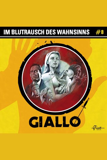 Giallo Folge 8: Im Blutrausch des Wahnsinns (ungekürzt) - cover