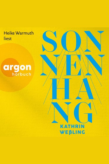 Sonnenhang (Ungekürzte Lesung) - cover