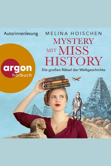 Mystery mit Miss History - Die großen Rätsel der Weltgeschichte (Ungekürzte Autorinnenlesung) - cover