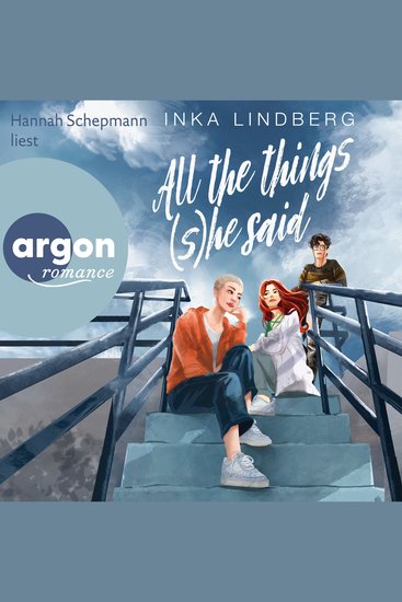All the things (s)he said (Ungekürzte Lesung) - cover
