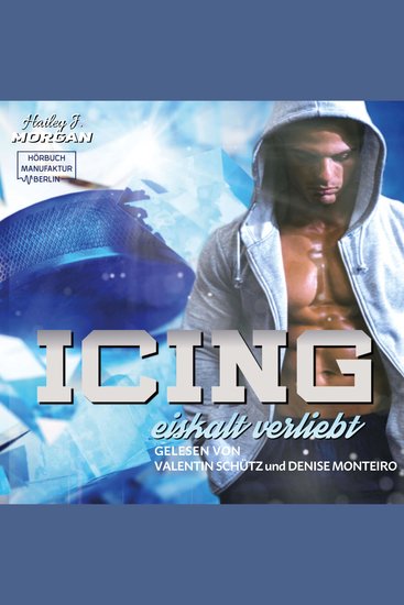 Icing - Blue-Rebels-Eishockey Band 2 (ungekürzt) - cover