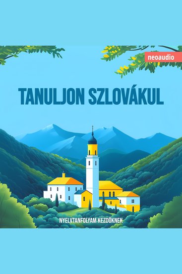 Nyelvtanfolyamok kezdőknek Tanuljon szlovákul (Teljes) - cover
