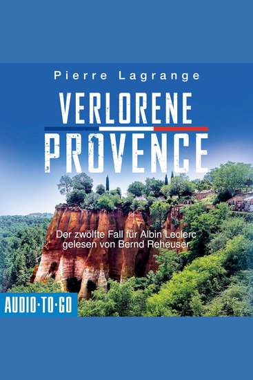 Verlorene Provence - Ein Fall für Commissaire Leclerc Band 12 (ungekürzt) - cover