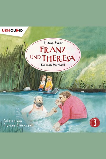 Franz und Theresa Folge 3: Kommando Streithansl - cover