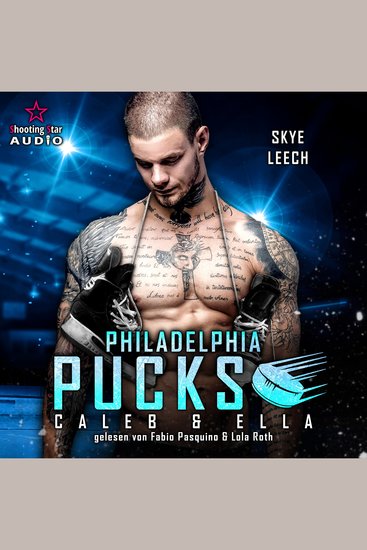 Philadelphia Pucks: Caleb & Ella - Philly Ice Hockey Band 23 (ungekürzt) - cover