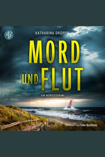Mord und Flut - Krimi Hörbuch - Ein Nordseekrimi (Ungekürzt) - cover