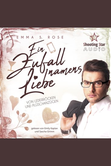 Ein Zufall namens Liebe - Von Lederröcken und Plüschanzügen (ungekürzt) - cover