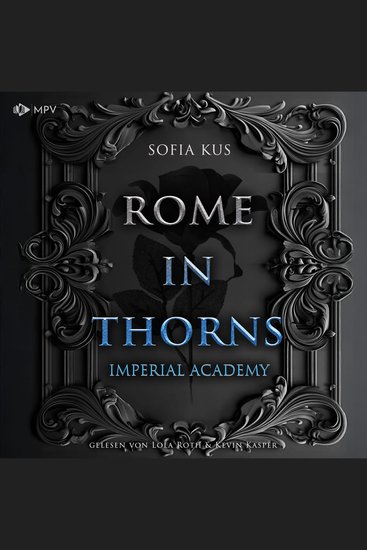 Rome in Thorns - Imperial Academy Buch 2 (ungekürzt) - cover