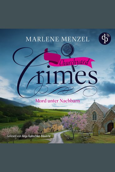Mord unter Nachbarn - Cosy Crime Hörbuch - Churchyard Crimes-Reihe Band 5 (Ungekürzt) - cover