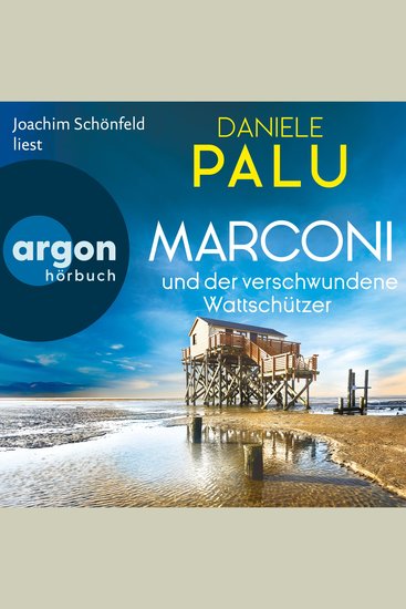 Marconi und der verschwundene Wattschützer - Ein Italiener ermittelt an der Nordsee Band 2 (Ungekürzte Lesung) - cover