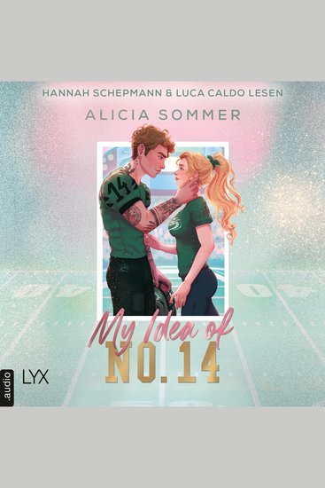 My Idea of No 14 - LA Vipers Teil 1 (Ungekürzt) - cover