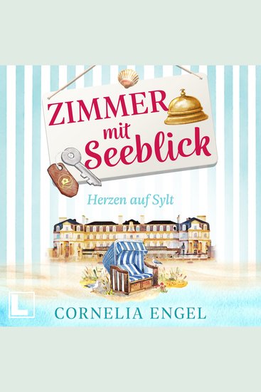 Herzen auf Sylt - Zimmer mit Seeblick Band 1 (ungekürzt) - cover