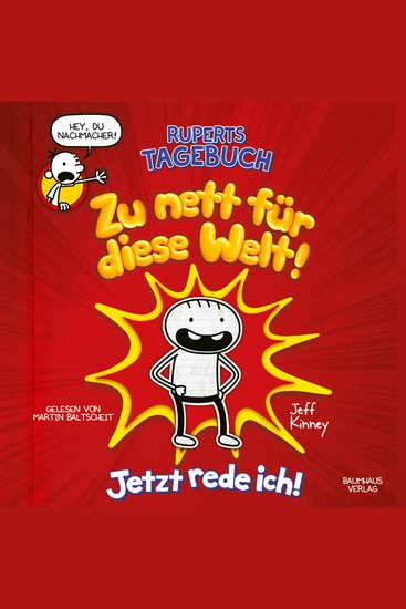 Rupert Folge 1: Ruperts Tagebuch: Zu nett für diese Welt! (Ungekürzt) - cover