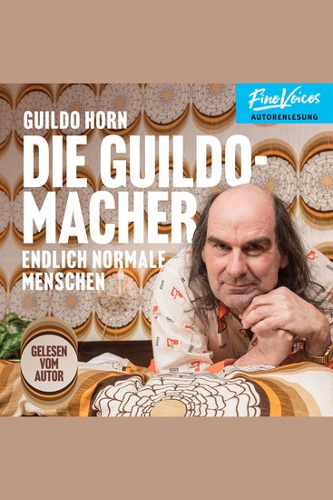 Die Guildomacher - Endlich normale Menschen (ungekürzt) - cover