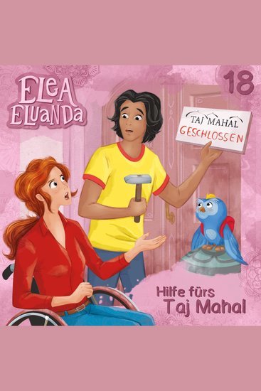 Elea Eluanda Folge 18: Hilfe fürs Taj Mahal - cover