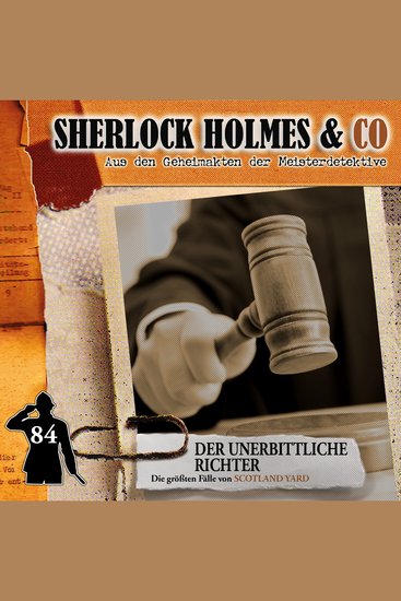 Sherlock Holmes & Co Folge 84: Der unerbittliche Richter (ungekürzt) - cover