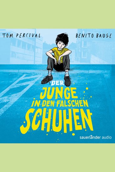 Der Junge in den falschen Schuhen (Ungekürzte Lesung) - cover