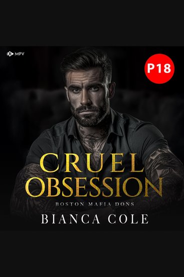 Cruel Obsession: Eine dunkle Mafia Romanze - Boston Mafia Dons Buch 1 (ungekürzt) - cover