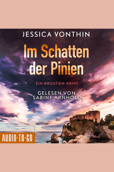 Im Schatten der Pinien - Ana Novak Band 1 (ungekürzt) - cover