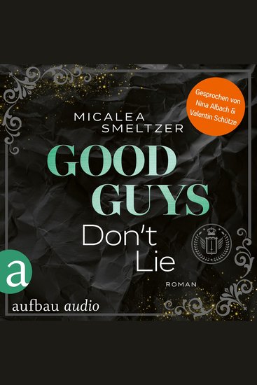 Good Guys Don't Lie - College Sports Romance - The Aldridge Boys Band 4 (Ungekürzt) - cover