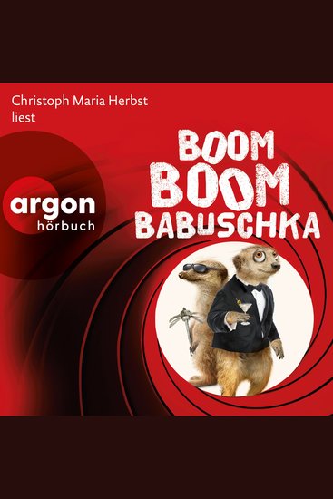 Boom boom Babuschka - Ein Erdmännchen-Krimi - Erdmännchen-Krimi Band 10 (Autorisierte Lesefassung) - cover