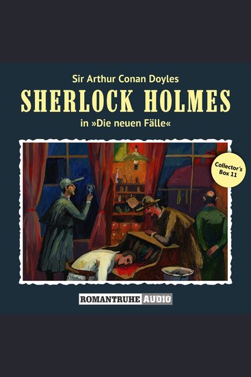Sherlock Holmes Die neuen Fälle Collector's Box 11 (ungekürzt) - cover