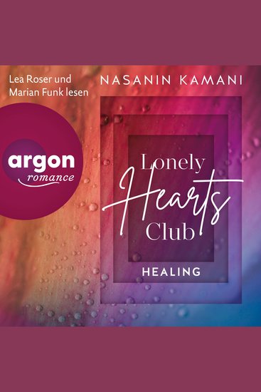 Lonely Hearts Club - Healing - GU New Adult (Ungekürzte Lesung) - cover
