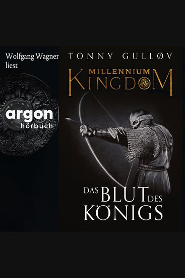 Millennium Kingdom: Das Blut des Königs - Die Millennium Kingdom Reihe Band 2 (Ungekürzte Lesung) - cover