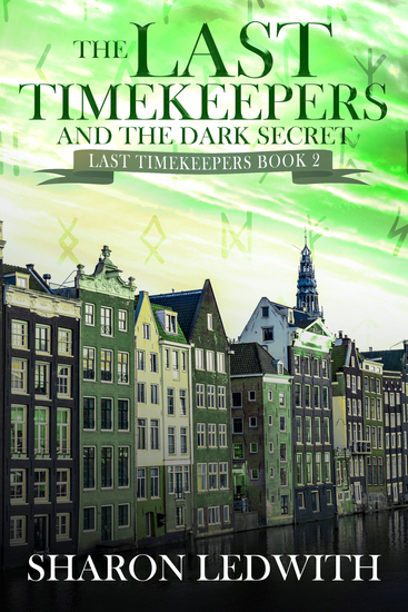 The Last Timekeepers and the Dark Secret - cover