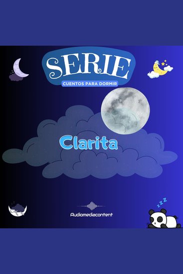 Clarita - Cuentos para dormir Cuento 34 - cover