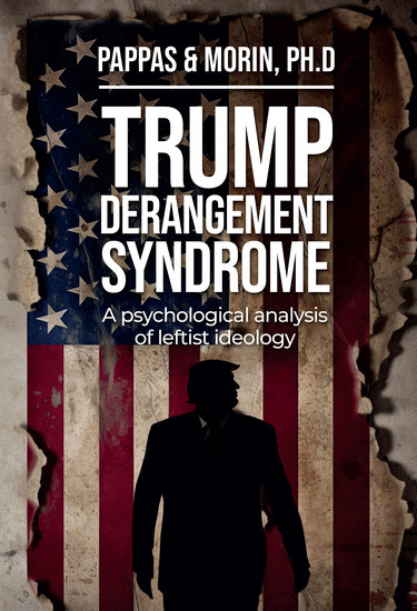 Trump Derangement Syndrome - A Psychological Analysis of Leftist Ideology - cover