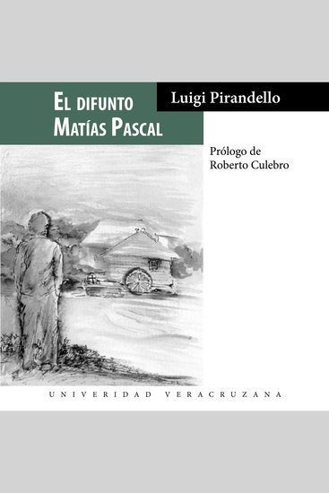 El difunto Matías Pascal (Completo) - cover