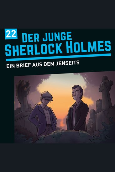 Der junge Sherlock Holmes Folge 22: Ein Brief aus dem Jenseits (ungekürzt) - cover