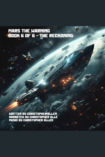 Mars the Warning - Book 6 of 6 - The Reckoning - cover
