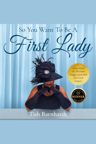 So You Want To Be A First Lady - cover