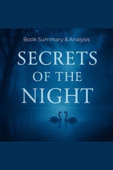 Secrets of the Night: Book Summary & Analysis - cover
