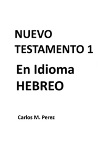 Nuevo Testamento 1: En Idioma HEBREO - cover
