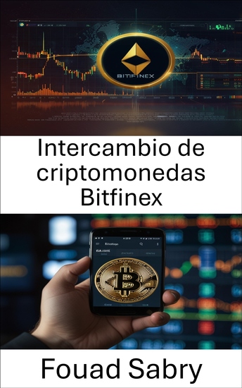 Intercambio de criptomonedas Bitfinex - Dentro del exchange de criptomonedas más controvertido del mundo - cover