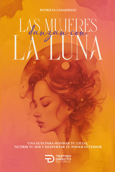 Las mujeres que danzan con la luna - Crecimiento personal - cover